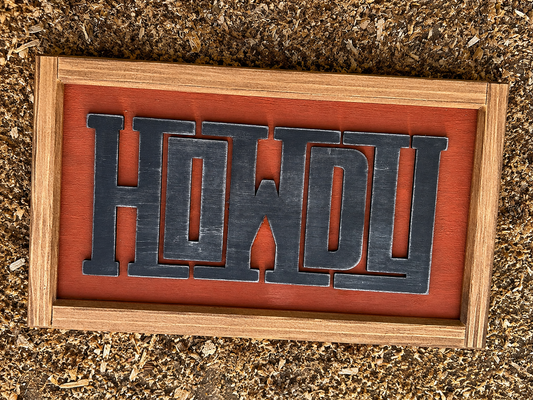 Howdy Sign